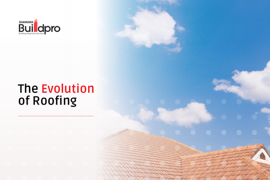 The Evolution of Roofing: From Tradition to Modern Roofing Solutions